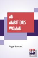 An Ambitious Woman