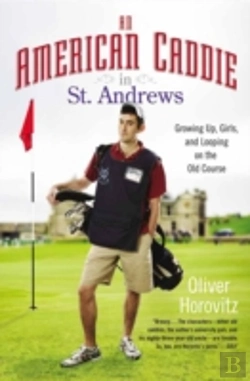 Bertrand.pt - An American Caddie In St. Andrews