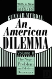 An American Dilemma