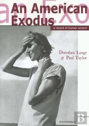 An American Exodus ; A Record Of Human Erosion