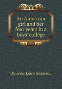 An American Girl And Her Four Years In A Boys' College
