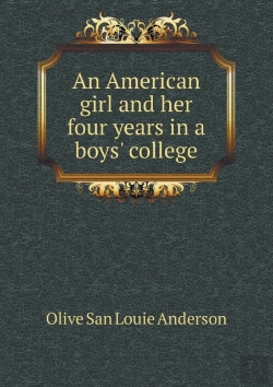 Bertrand.pt - An American Girl And Her Four Years In A Boys' College