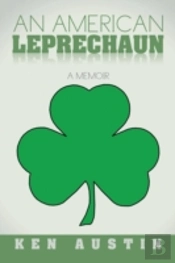An American Leprechaun: A Memoir