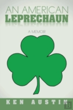 Bertrand.pt - An American Leprechaun: A Memoir