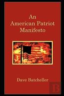 An American Patriot Manifesto
