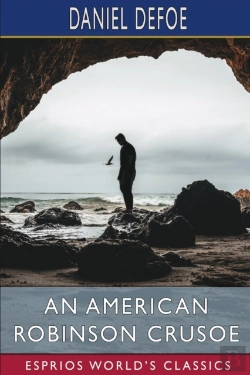 Bertrand.pt - An American Robinson Crusoe (Esprios Classics)