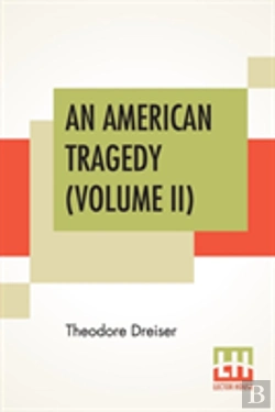 Bertrand.pt - An American Tragedy (Volume Ii)