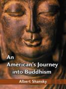 An American'S Journey Into Buddhism