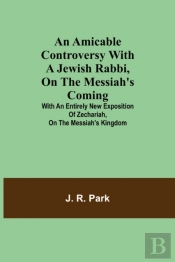 An Amicable Controversy With A Jewish Ra