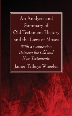 Bertrand.pt - An Analysis And Summary Of Old Testament History And The Laws Of Moses