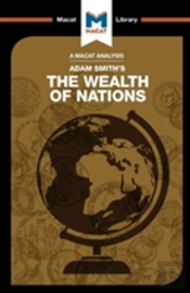 An Analysis Of Adam Smith'S The Wealth Of Nations