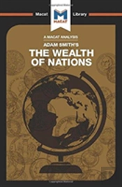 An Analysis Of Adam Smith'S The Wealth Of Nations