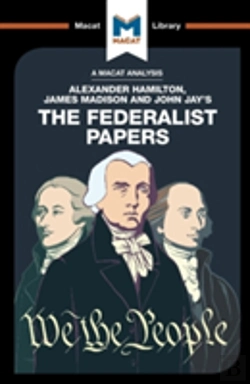 Bertrand.pt - An Analysis Of Alexander Hamilton, James Madison, And John Jay'S The Federalist Papers