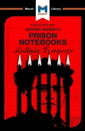 An Analysis Of Antonio Gramsci'S Prison Notebooks