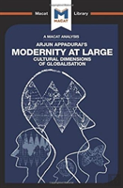 Bertrand.pt - An Analysis Of Arjun Appadurai'S Modernity At Large