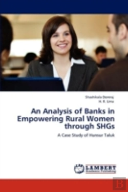 Bertrand.pt - An Analysis Of Banks In Empowering Rural Women Through Shgs