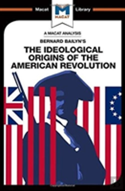 Bertrand.pt - An Analysis Of Bernard Bailyn'S The Ideological Origins Of The American Revolution