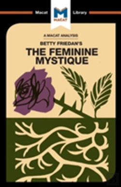 Bertrand.pt - An Analysis Of Betty Friedan'S The Feminine Mystique