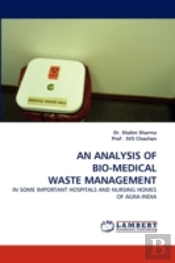 An Analysis Of Bio-Medical Waste Management