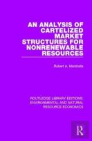 An Analysis Of Cartelized Market Structures For Nonrenewable Resources