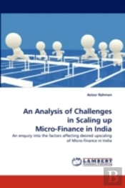 An Analysis Of Challenges In Scaling Up Micro-Finance In India