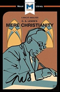 Bertrand.pt - An Analysis Of C.S. Lewis'S Mere Christianity