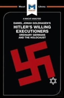 Bertrand.pt - An Analysis Of Daniel Jonah Goldhagen'S Hitler'S Willing Executioners