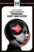 An Analysis Of Daniel Kahneman'S Thinking, Fast And Slow