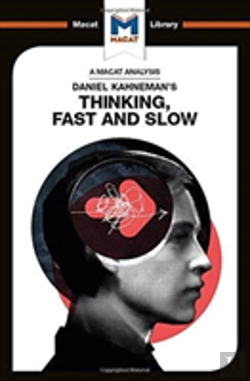 Bertrand.pt - An Analysis Of Daniel Kahneman'S Thinking, Fast And Slow