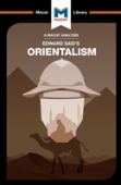 An Analysis Of Edward Said'S Orientalism