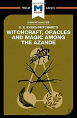 Bertrand.pt - An Analysis Of E.E. Evans-Pritchard'S Witchcraft, Oracles And Magic Among The Azande