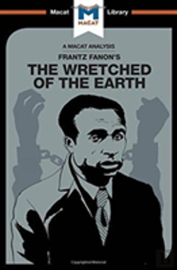 Bertrand.pt - An Analysis Of Frantz Fanon'S The Wretched Of The Earth