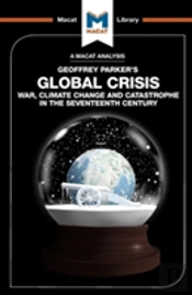 An Analysis Of Geoffrey Parker'S Global Crisis