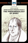 An Analysis Of G.W.F. Hegel'S Phenomenology Of Spirit