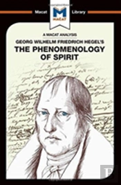 An Analysis Of G.W.F. Hegel'S Phenomenology Of Spirit