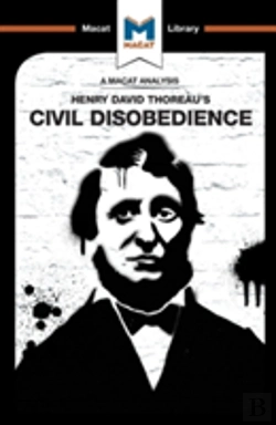 Bertrand.pt - An Analysis Of Henry David Thoraeu'S Civil Disobedience