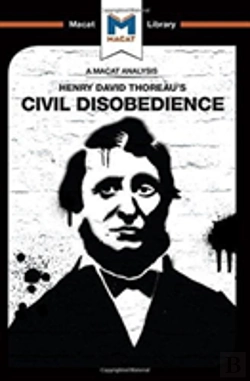 Bertrand.pt - An Analysis Of Henry David Thoraeu'S Civil Disobedience