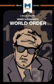 An Analysis Of Henry Kissinger'S World Order