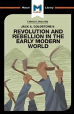 Bertrand.pt - An Analysis Of Jack A. Goldstone'S Revolution And Rebellion In The Early Modern World