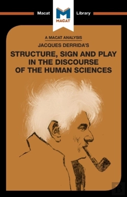 Bertrand.pt - An Analysis Of Jacques Derrida'S Structure, Sign, And Play In The Discourse Of The Human Sciences
