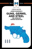 An Analysis Of Jared Diamond'S Guns, Germs & Steel