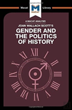 Bertrand.pt - An Analysis Of Joan Wallach Scott'S Gender And The Politics Of History