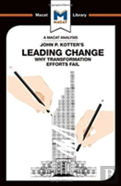 An Analysis Of John P. Kotter'S Leading Change