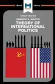 An Analysis Of Kenneth Waltz'S Theory Of International Politics