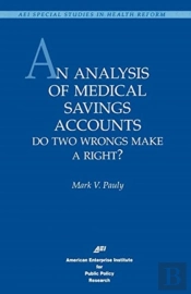An Analysis Of Medical Savings Accounts