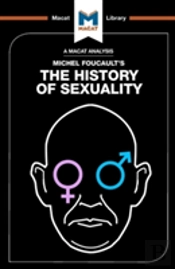An Analysis Of Michel Foucault'S The History Of Sexuality