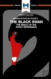 An Analysis Of Nassim Nicholas Taleb'S The Black Swan