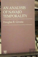 An Analysis Of Navajo Temporality