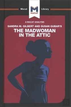 Bertrand.pt - An Analysis Of Sandra M. Gilbert And Susan Gubar'S The Madwoman In The Attic