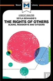 An Analysis Of Seyla Benhabib'S The Rights Of Others